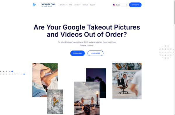 Metadata Fixer for Google Takeout screenshot